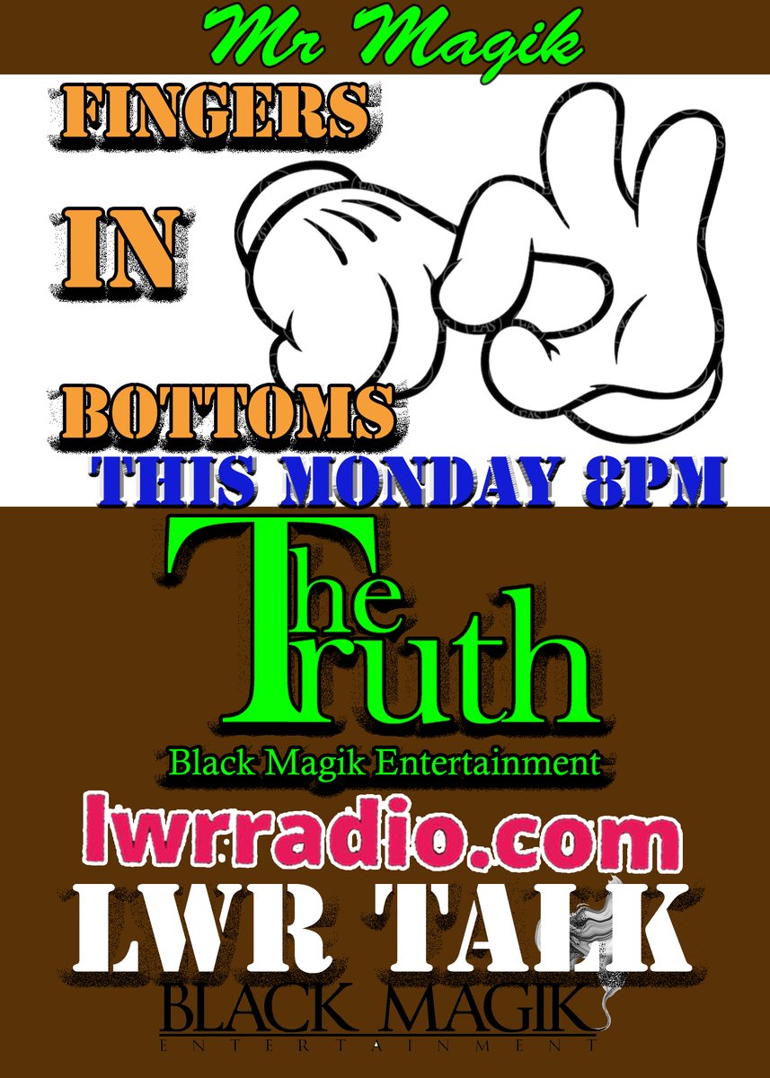 BlackMagikEnt's tweet photo. Fingers In Bottoms
THE TRUTH
This Monday 8PM
LWR TALK via https://t.co/lZ5FOwNVsb https://t.co/c770hBUsIx