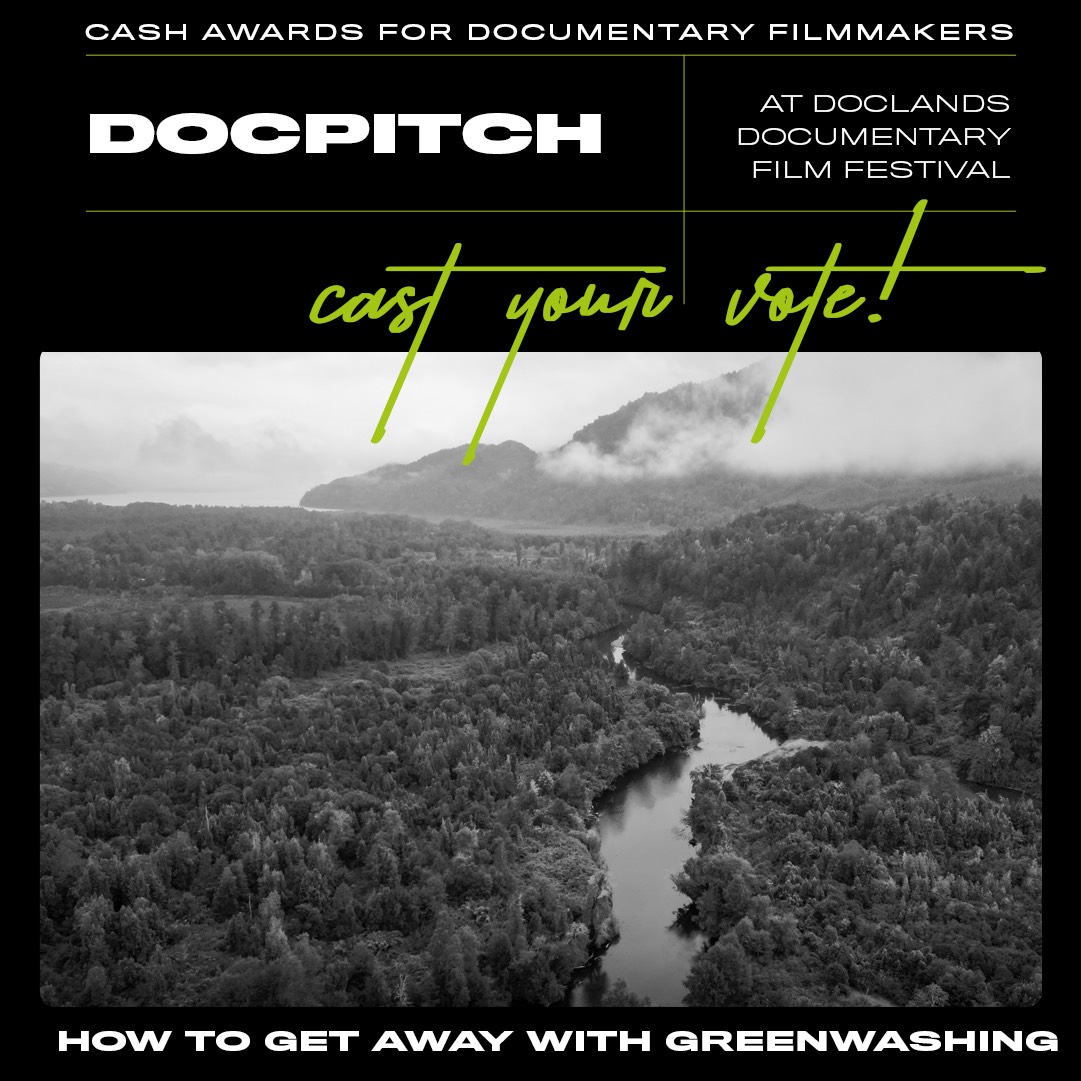 Local filmmaker @sampigott10’s documentary HOW TO GET AWAY WITH GREENWASHING is a finalist for DocPitch at Doc Lands Film Festival! 🎉🎬

🗳️ Cast your vote by April 25: bit.ly/3B0nc8p