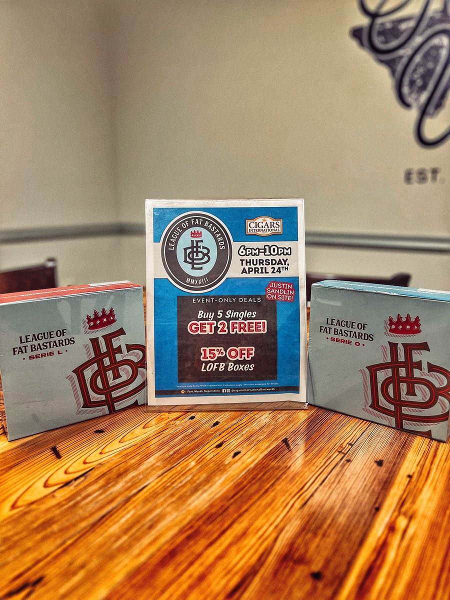 cintlftworth's tweet photo. Join us Thursday April 24th from 6-10pm for our League of Fat Bastards cigar event!!
#cination #cigarsinternational #cigarsinternationalfortworth #lofbcigars https://t.co/ClrUKpN5gV