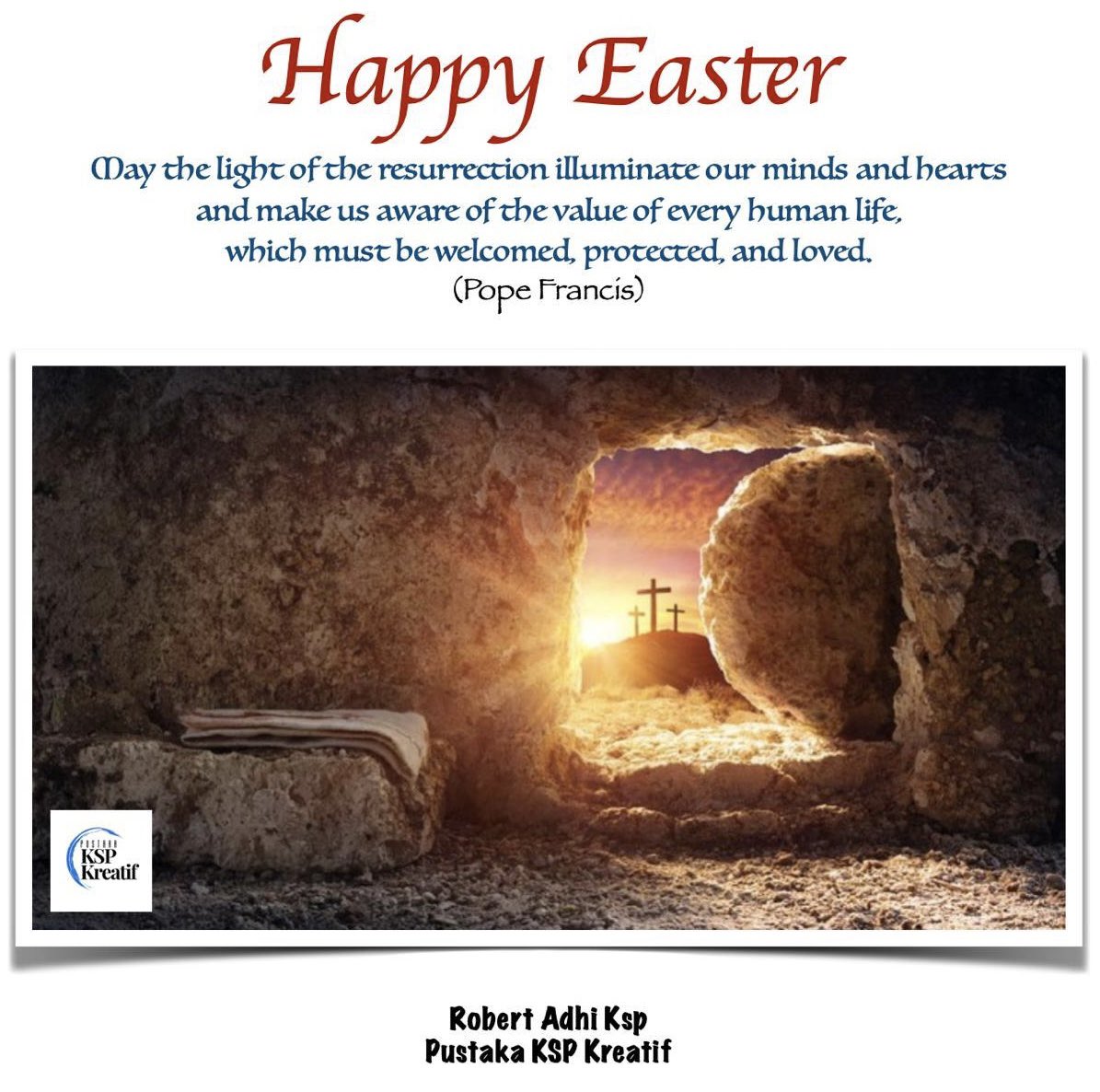 Selamat Paskah kepada segenap relasi dan handai tolan