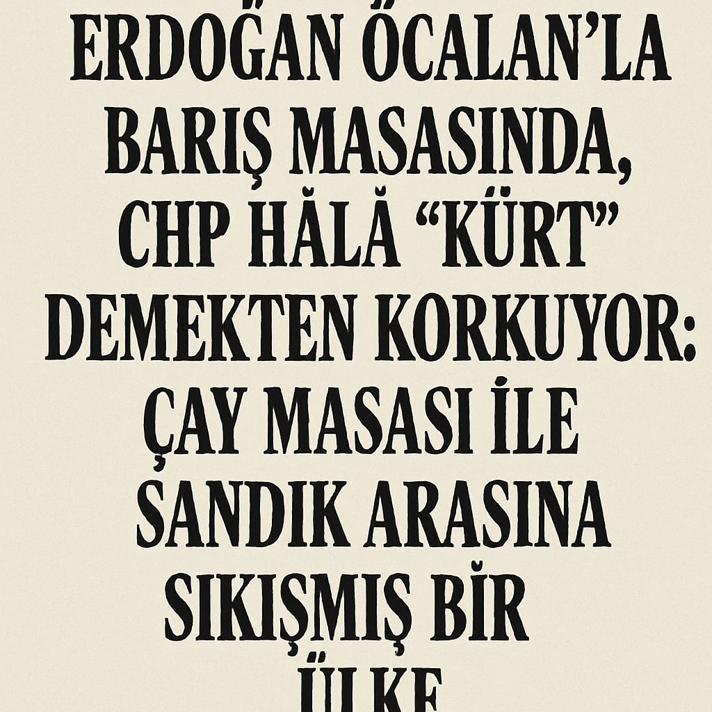 Erdoğan Öcalan’la Barış Masasında, CHP Hâlâ “Kürt” Demekten Korkuyor: Bir Ülke, Bir Çay Masası ile Sandık Arası Arasında Sıkışmış

Recep Tayyip Erdoğan yeniden Abdullah Öcalan’la görüşüyor. Bir zamanlar savaşın mimarıydı, şimdi barışın müteahhidi gibi davranıyor. “Kalıcı çözüm”