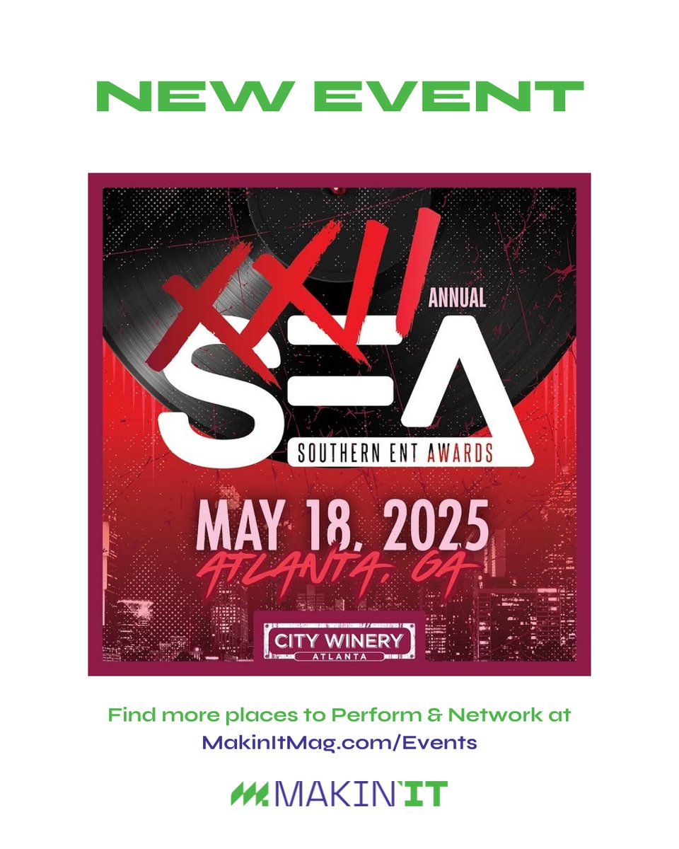 🚨 NEW EVENT: 22nd Annual Southern Entertainment Awards 🗓 | Visit our website for full details on this event and find dozens more where you can Perform, Vend, and Network! - MakinItMag.com/events

cc: @sea_awards

#MakinItMag #MusicBizEvents  #MusicIndustry