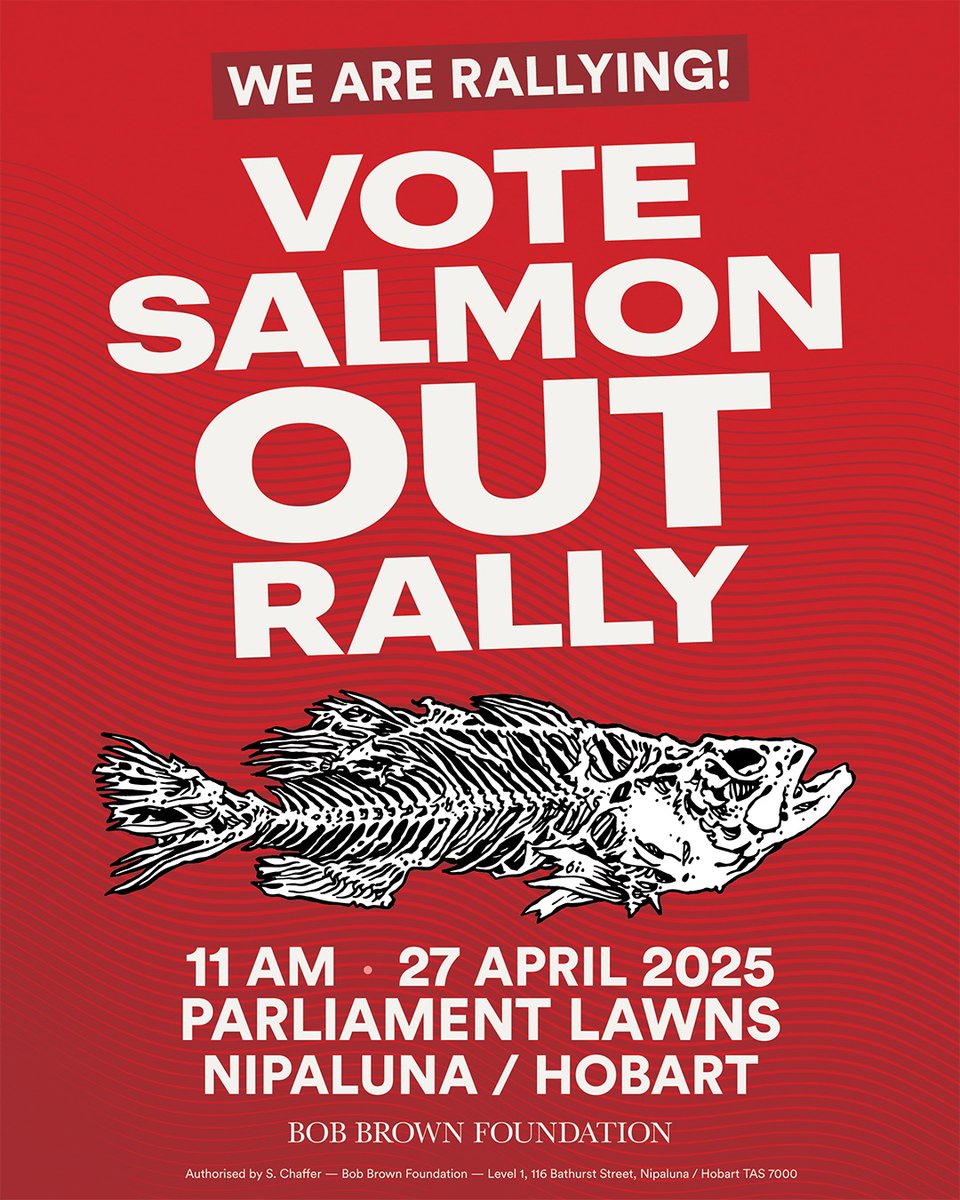 BobBrownFndn's tweet image. ⚡️One week to go, Nipaluna / Hobart! Join us for the biggest rally yet against toxic salmon farming.

🗓️ Sunday 27 April
🕐 11 am 
📍Parliament Lawns, Nipaluna / Hobart
👥 Bring your friends and family and help us make this 𝙃𝙐𝙂𝙀!

#Toxicsalmon #salmon #Tasmaniansalmon