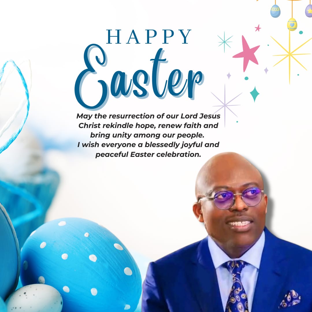 May the resurrection of our Lord Jesus Christ rekindle hope, renew faith and bring unity among our people.

I wish everyone a blessedly joyful and peaceful celebration.

HAPPY EASTER.