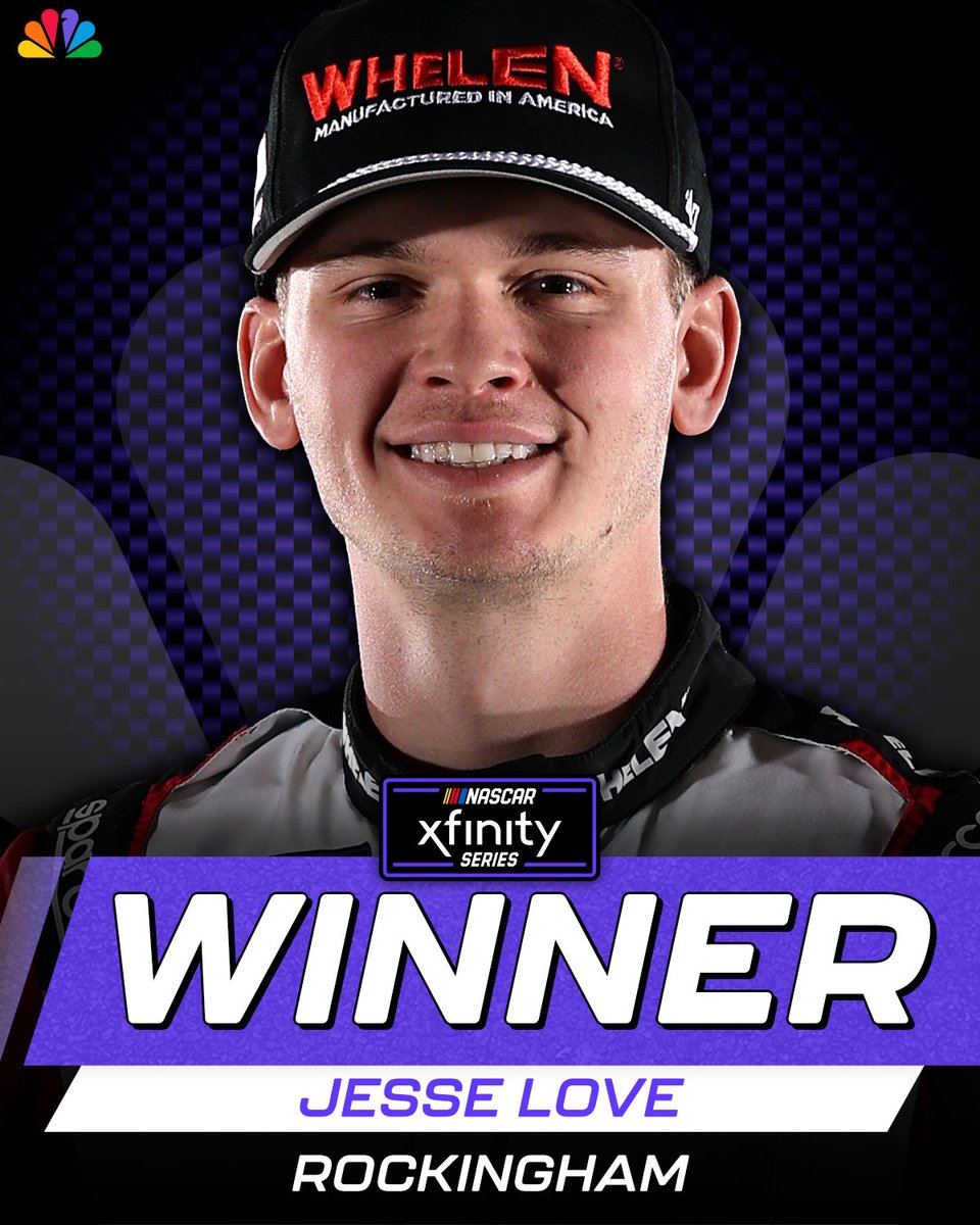 NASCARonNBC's tweet image. REPOST TO CONGRATULATE JESSE LOVE! 🏁

He wins the first NASCAR Xfinity Series race at Rockingham Speedway in 21 years!