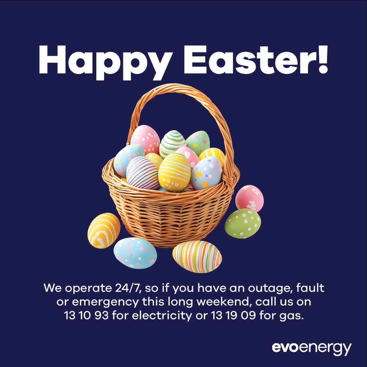 Wishing you a safe and happy Easter!
Our crews are ready to respond 24/7 throughout the long weekend. If you experience an electricity fault or emergency, call 13 10 93. For gas, call 13 19 09.