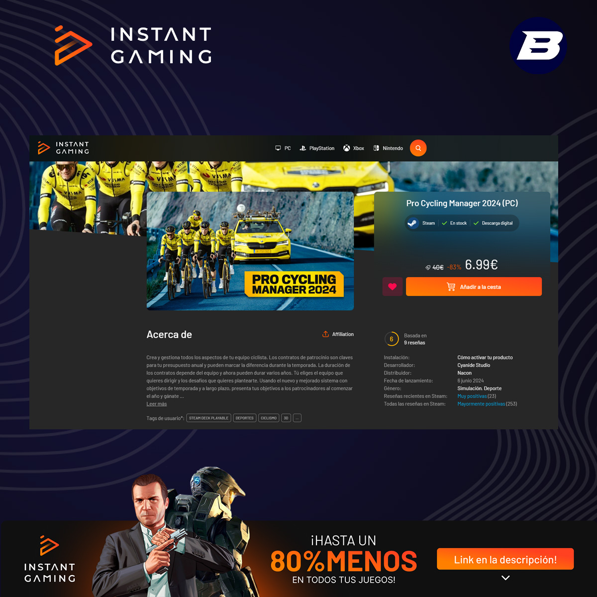 bemancio's tweet image. Ahora en @InstantGamingES Pro Cycling Manager 2024 por 6.99€.

¡6.99€!

Y recuerda que hay bases de datos de la temporada 2025 para gozarlo.

Si lo compras con mi enlace me estarás apoyando: instant-gaming.com/es/16523-compr…

#ProCyclingManager #PCM #InstantGaming