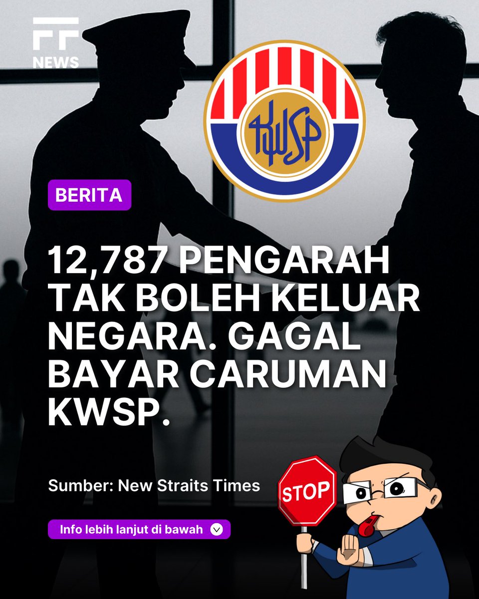 financialfaizn's tweet photo. KUALA LUMPUR, 14 April – EPF menghalang 12,787 pengarah keluar negara akibat kegagalan membayar caruman KWSP. Ini melibatkan 13,820 majikan yang gagal bayar dalam tempoh enam bulan. EPF memberi amaran untuk ambil tindakan undang-undang terhadap majikan yang gagal.

📌 Sumber: NST https://t.co/4EHODzBxbI
