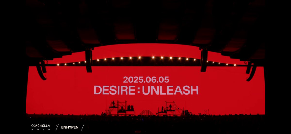 enchartsmaster's tweet image. #ENHYPEN announces ‘DESIRE : UNLEASH’ at the end of their Coachella Week 2 set. 

COMING SOON 2025.06.05

#ENCHELLA #Coachella2025