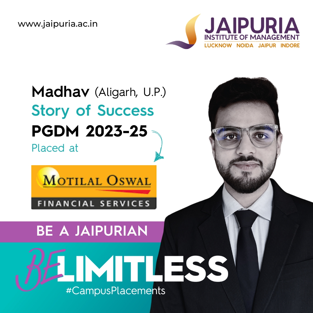 A mindset built for markets and a vision set on growth—Madhav begins his next chapter with Motilal Oswal Financial Services. 📊
Apply now: jaipuria.ac.in

#PlacementSpotlight #FinanceCareer #LimitlessJourney