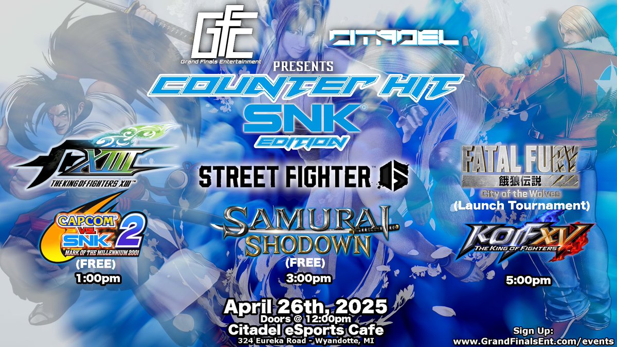 ONE WEEK AWAY!

Returning back to Citadel for our SNK tournament and City Of The Wolves launch tournament! (With a huge pot bonus)

Sign up: grandfinalsent.com/events
