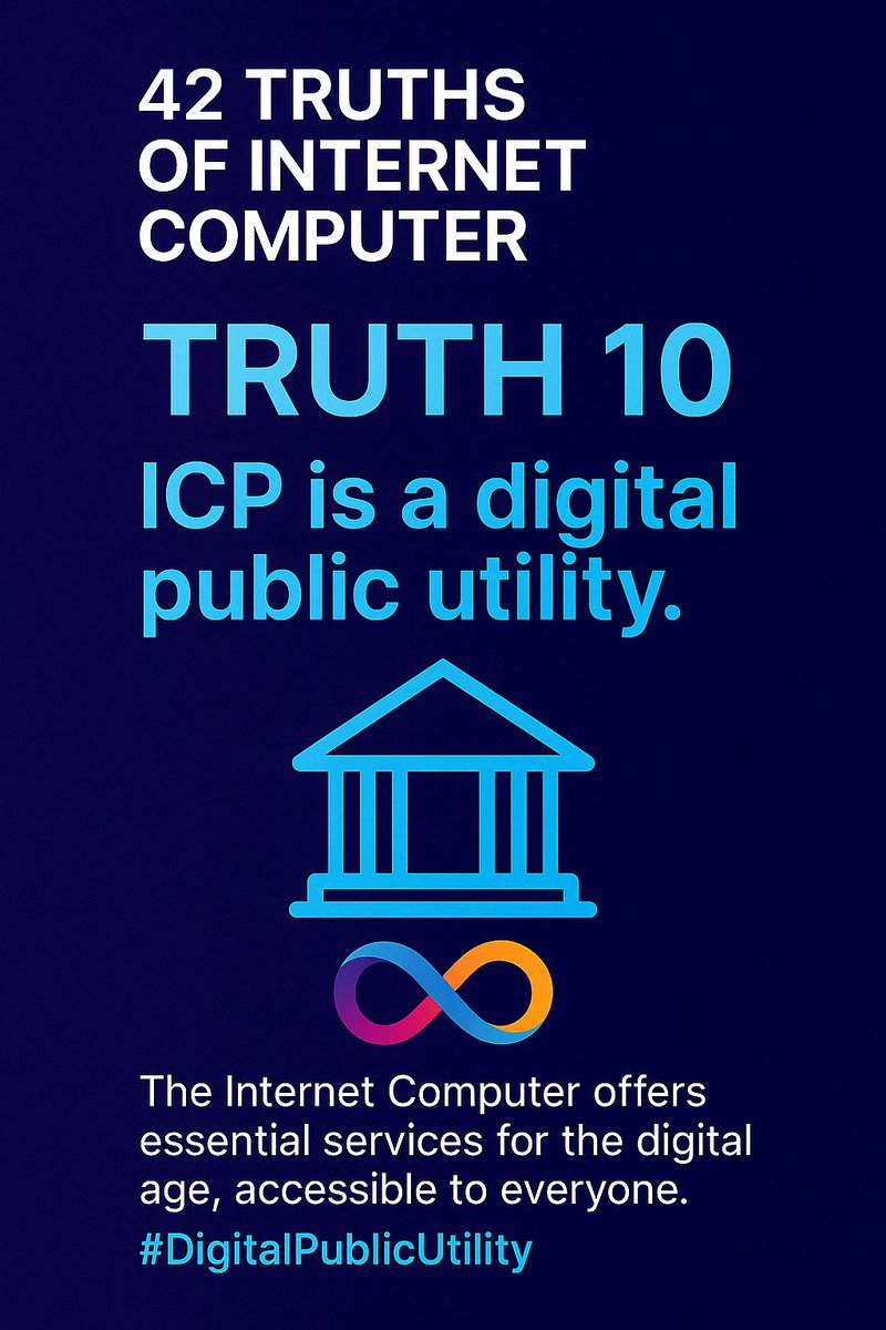 iPhelipeVR's tweet photo. 42 Truths of #InternetComputer
10. #ICP is a digital public utility.
The Internet Computer offers essential services for the digital age, accessible to everyone.
#DigitalPublicUtility https://t.co/SgbAaunh4q