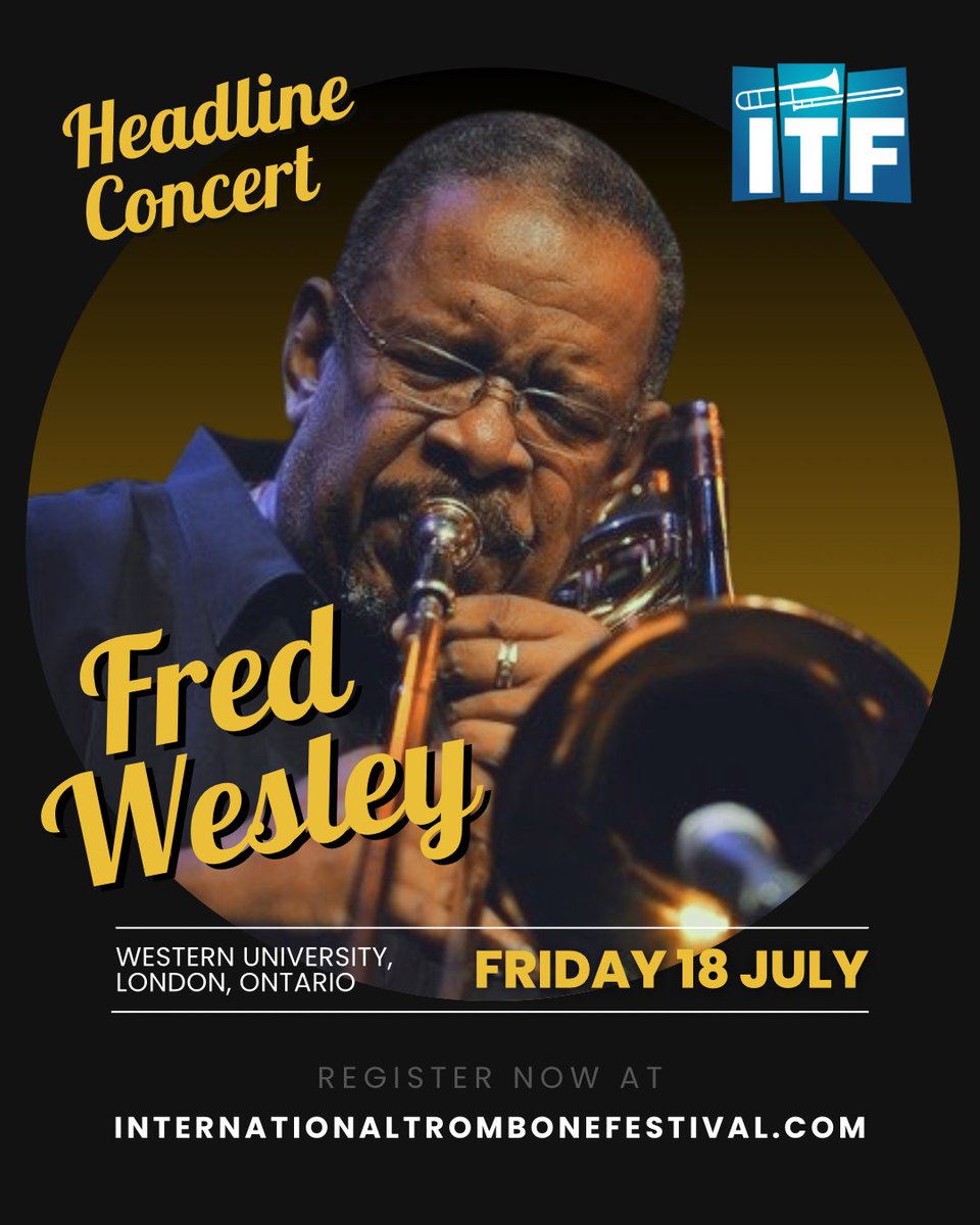 That’s right, the one and only FRED WESLEY will be playing a headline concert at the ITF this July!
Fred played with James Brown in the 1960s and 1970s amongst SO MANY other artists. You will NOT want to miss this!
Register for the ITF here:
internationaltrombonefestival.com/2025-registrat…