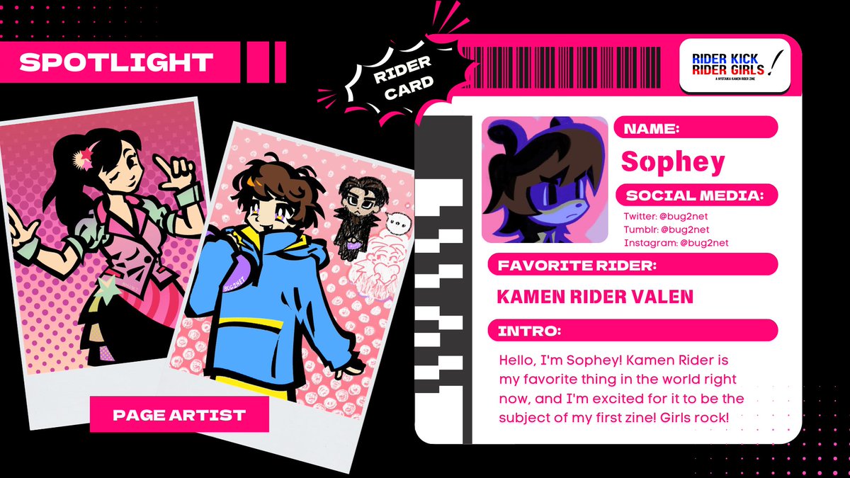 nyotaikamen's tweet photo. 🔴SPOTLIGHT!🔵
Welcome our next artist for today, Sophey (@bug2net)! Her favorite Kamen Rider is Valen, and we’re super stoked to see what she has in store for the zine! https://t.co/x3QtT4g4oO