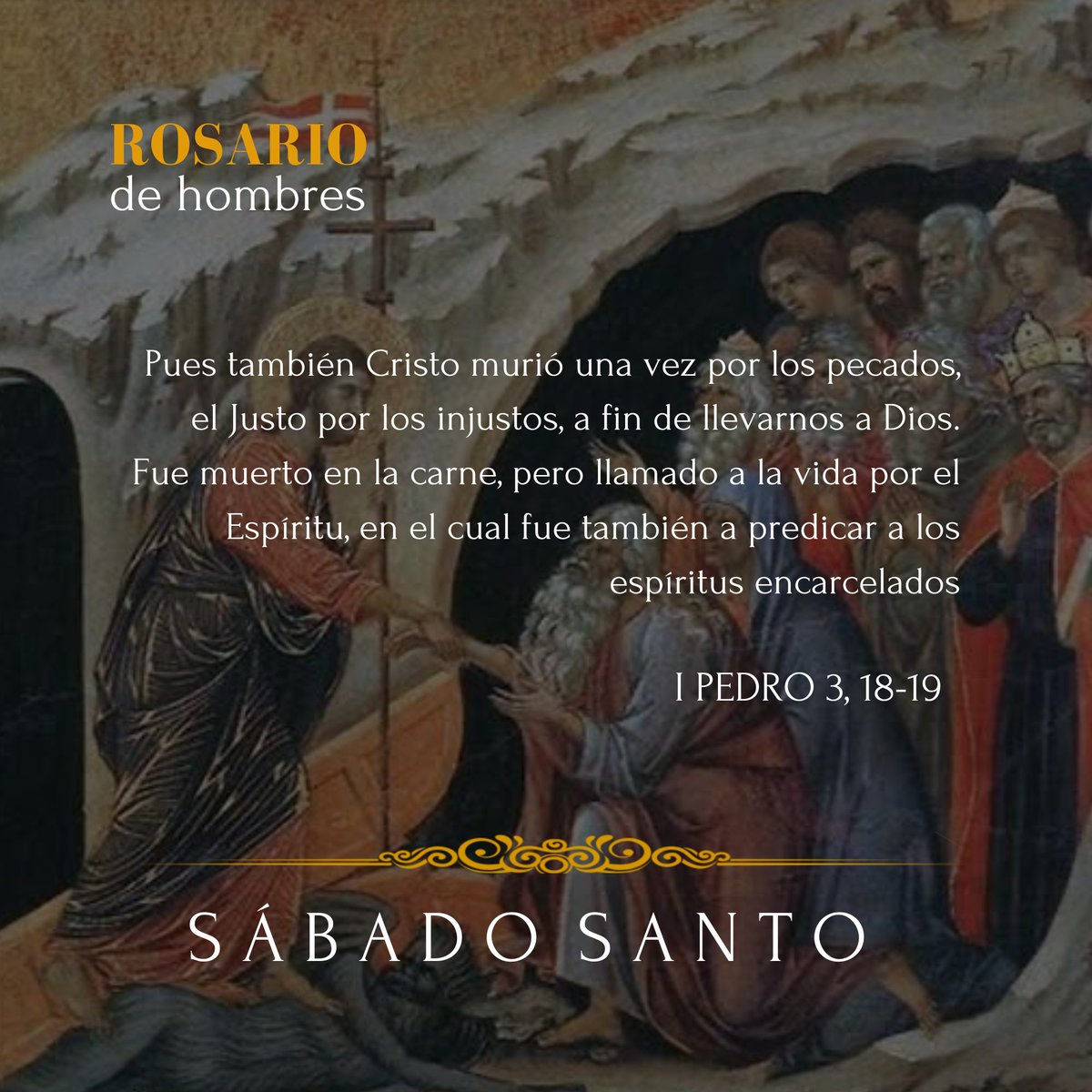 rosariohombres's tweet photo. ✠ Sábado Santo ✠ 

Descenso de Cristo a los infiernos y aguarda su resurrección con ayuno y oración. De esta manera, el sábado por la tarde, concluye la Semana Santa. 🙏🏻.

#rosariodehombres #SantoRosario #Mariasantisima #VivaCristoRey #sabadosanto  #SemanaSanta https://t.co/nZquQ6tXl4