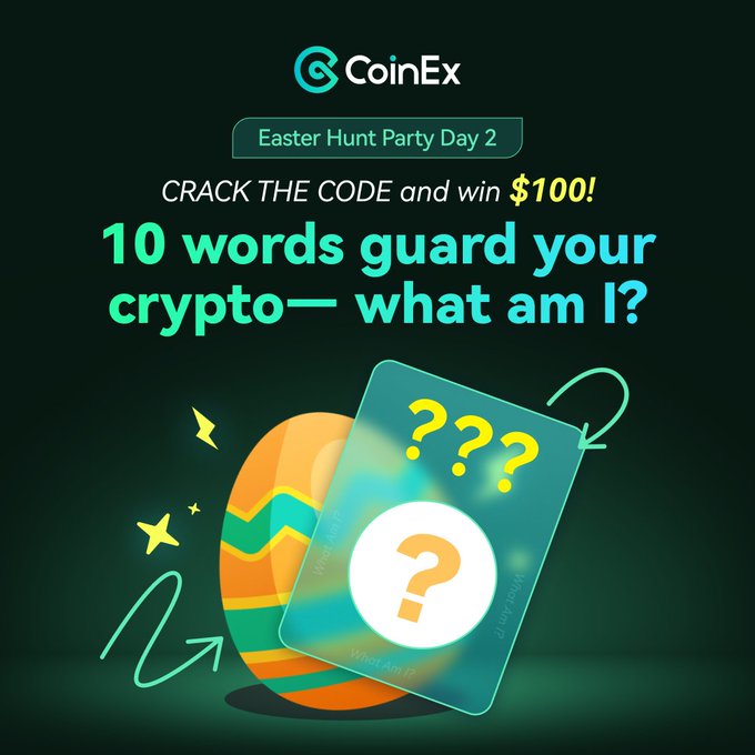 RobViaBTC's tweet photo. 🐰 EASTER HUNT PARTY: DAY 2 🐣

Crack the code &amp; win $100!

Riddle:
"10 words guard your crypto wallet - What am I?"
Hint: S_ _ _   P_ _ _ _ _

How to enter?
Check the details here: https://t.co/6RutbK0v9K

#CoinExEaster #CoinEx #Easter2025 https://t.co/LyrdQIpih2