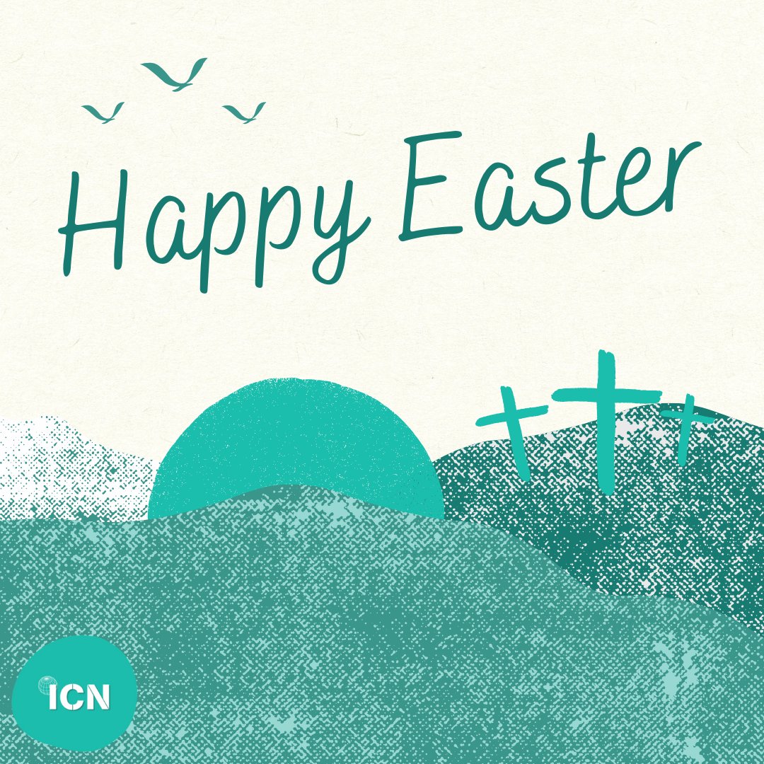 Happy Easter - at ICN, we are praying that you and your loved ones enjoy a peaceful and blessed Easter weekend.