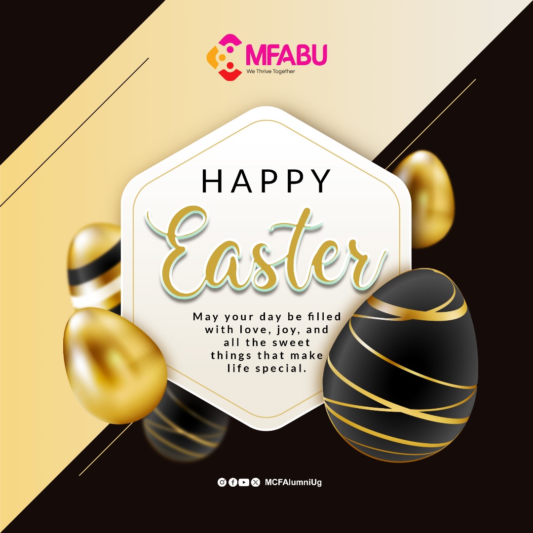 MCFAlumniUg's tweet photo. He is risen. May the spirit of Easter bring peace, love, and happiness to you and your loved ones.
#MFABU
#WeThriveTogether
#MFABUSACCO
#MakingPossibleTogether
#Easter2025 
#EasterSunday https://t.co/3pFmDcjGcD