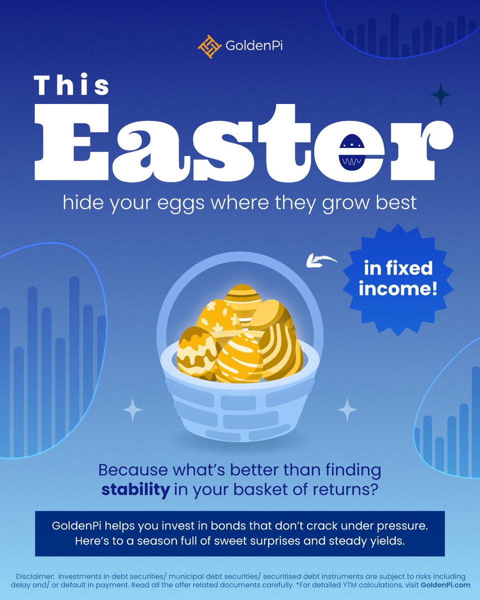 Not all Easter eggs are chocolate. Some are bonds yielding sweet returns. 🍫💰
Hop into a world of fixed income with GoldenPi this easter and start hedging instead of just saving! 

#EasterWithGoldenPi #FixedReturns #SmartInvesting #EasterEggsOfReturns #GoldenPi