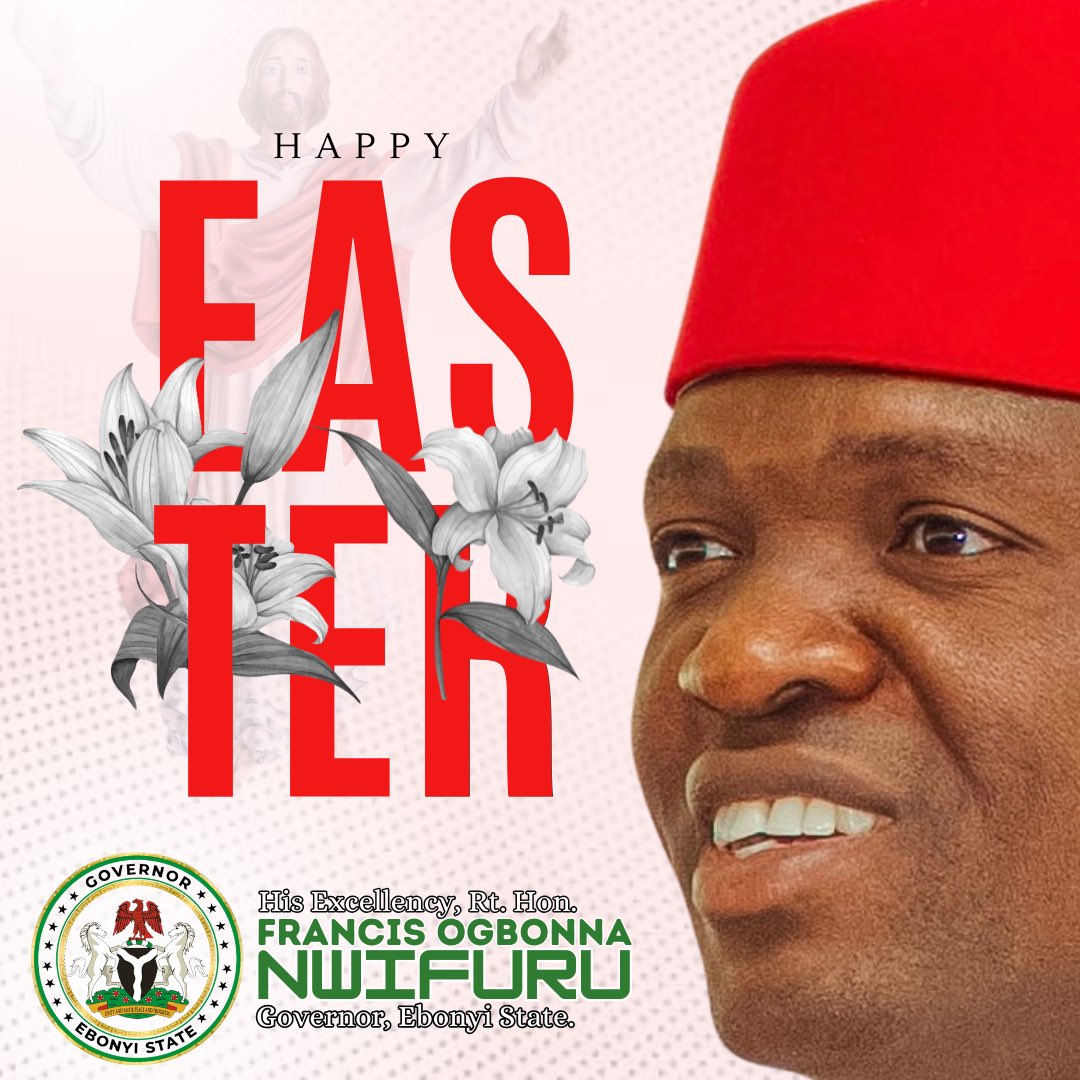 FrancisNwifuru's tweet photo. Ndi Ebonyi, Happy Easter. https://t.co/goaEv3goBk