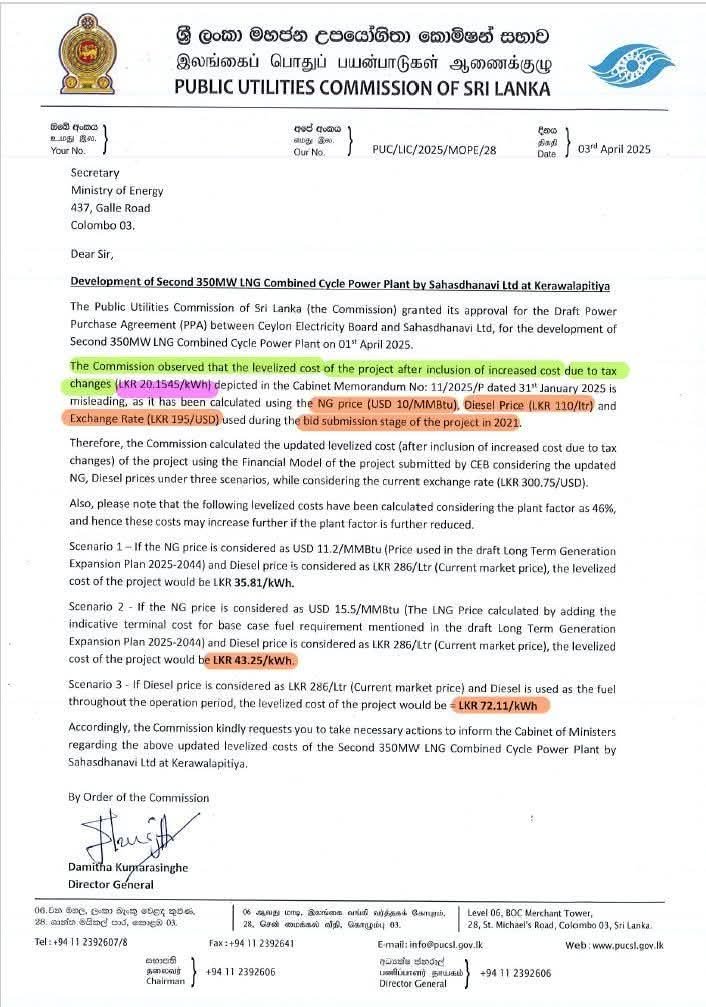 numberslka's tweet photo. LNG on Paper, Diesel in Reality:  350MW Sahasdhanavi CEB's newest power plant deal

⭕ CEB signed a Power Purchase Agreement (PPA) for the 350 MW Sahasdhanavi Combined Cycle Power Plant, meant to be LNG-based, built by Sahasdhanavi Ltd on a build, own, operate & transfer (BOOT) basis.

⭕ Despite its LNG label, the plant will run on diesel initially, with a future upgrade planned. This mirrors the Sobadhanavi 1 plant, touted as Sri Lanka's first LNG facility, which President Ranil Wickremesinghe opened before the 2024 elections and still runs on diesel.

⭕ The reality is Sri Lanka 🇱🇰 currently lacks operational LNG infrastructure, including a terminal, regasification facility, storage tanks, or connecting pipelines. There is no concrete, realistic operational plan or timeline for building this infrastructure. They exist on paper, but with continued delays, very little has been done to date to build the infrastructure. It's a miracle if these can get running on LNG within the next 5 years.

⭕CEB got the approval for the project basically with presenting cabinet paper with wrong numbers, PUCSL warned Cabinet was misled on project costs, stating outdated figures were used: 

- Diesel prices at Rs.111/litre (actual price: ~Rs.285/litre)
- LNG at $10/MMBtu (realistic 2025 market rate: ~$17/MMBtu or more)
- Exchange rate at Rs.195/USD (current rate: ~Rs.300/USD)

⭕ Based on real market data, PUCSL estimates CEB will pay Rs. 72+ per kilowatt-hour (kWh), significantly higher than the claimed Rs. 20. (Ref: PUCSL letter, April 3, 2025).

⭕ If CEB is willing to pay Rs.72/kWh for diesel electricity, why couldn't they offer better proposals for battery-backed solar power at Rs.56/kWh for peak-time usage? It would have the additional benefit of allowing a percentage of current daytime generation to be moved to peak time, contributing to a much more stable grid in the day time.

⭕ Political parties may trade power in Sri Lanka, but behind the scenes, the 'Diesel Mafia' continues its stranglehold on energy policy, ensuring fossil fuels remain dominant while clean energy solutions are methodically sidelined and suppressed.

#SriLanka #Energy #CEB