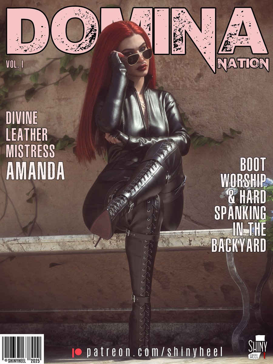 Domina Nation Vol.1

Mistress Amanda, divine leather goddess, known from
<a href="/OWKreal/">OWK</a>, <a href="/DOMINITY2/">DOMINITY</a>, <a href="/House_of_Sinn_/">House of Sinn</a> and <a href="/WomaniaEmpire/">WOMANIA EMPIRE♀️</a>.   

SHE RULES!!!  You better follow her at
<a href="/MistressAmandaa/">𝐌𝐈𝐒𝐓𝐑𝐄𝐒𝐒 𝐀𝐌𝐀𝐍𝐃𝐀</a> and <a href="/MistressAmandaC/">MistressAmandaClips🔞</a>

patreon.com/shinyheel

#mistress #leather #fetishart #fetish
