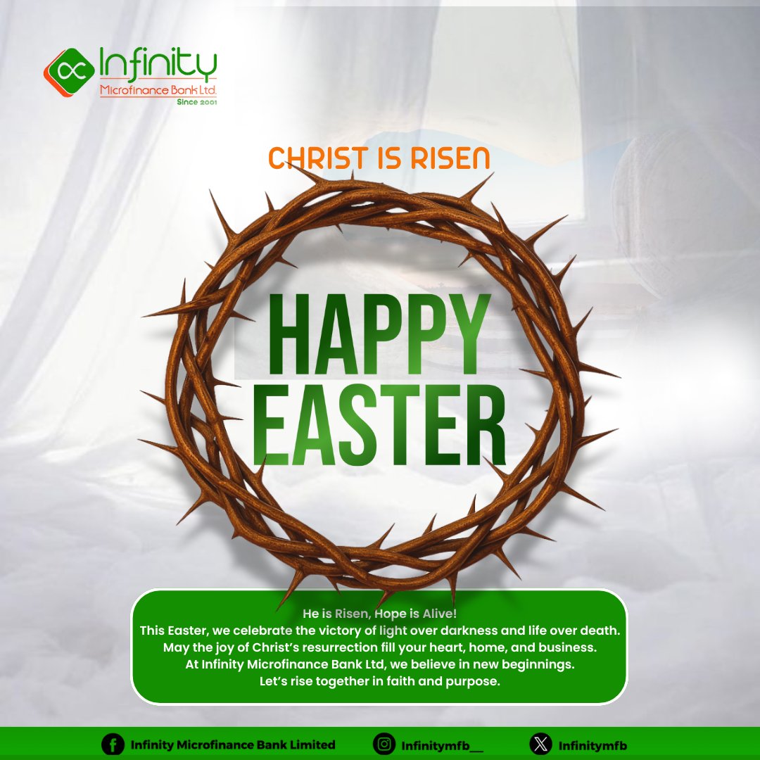 Infinitymfb's tweet photo. Christ is Risen, Hope is Alive!
May the joy of Easter bring fresh beginnings and bold faith.
From all of us at Infinity MFB, let's rise together in purpose and progress.
#HappyEaster #HeIsRisen #InfinityMFB #FaithAndFinance https://t.co/SIOgaznG1R