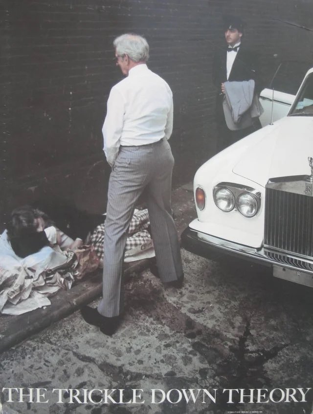 “The Trickle-down theory”. An anti-Reagan poster from 1984.