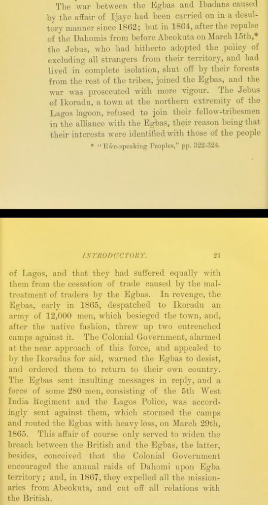 In 1865, Egba launched an invasion on Ikorodu. The Egbas and the British lost their friendship as a result of the colonial government's interference.