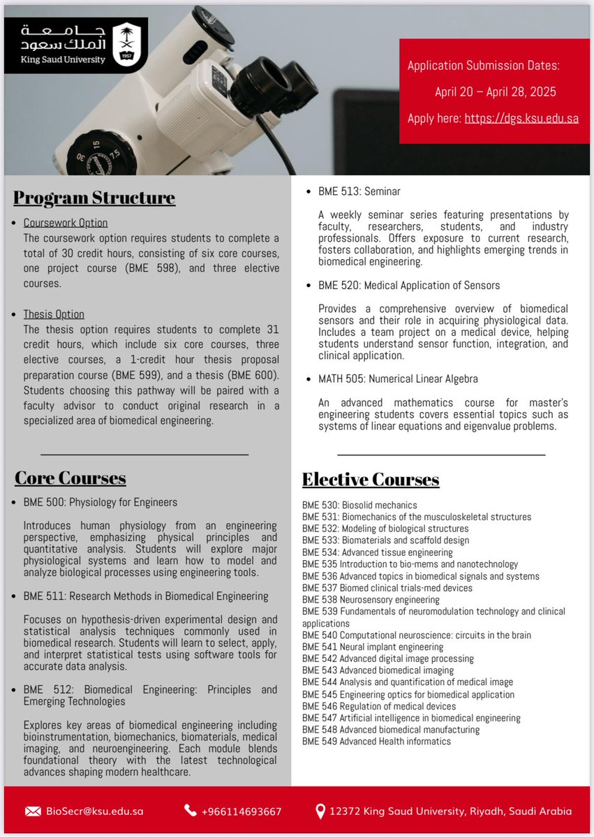 📣 
يعلن قسم #التكنولوجيا_الطبية_الحيوية عن بدء التقديم لبرنامج ماجستير العلوم في #الهندسة_الطبية_الحيوية في #كلية_العلوم_الطبية_التطبيقية <a href="/ksu_cams/">كلية العلوم الطبية التطبيقية</a> في #جامعة_الملك_سعود <a href="/_KSU/">جامعة الملك سعود</a>

فترة التقديم: ٢٠/٤/٢٠٢٥م وحتى ٢٨/٤/٢٠٢٥م

رابط التقديم: dgs.ksu.edu.sa