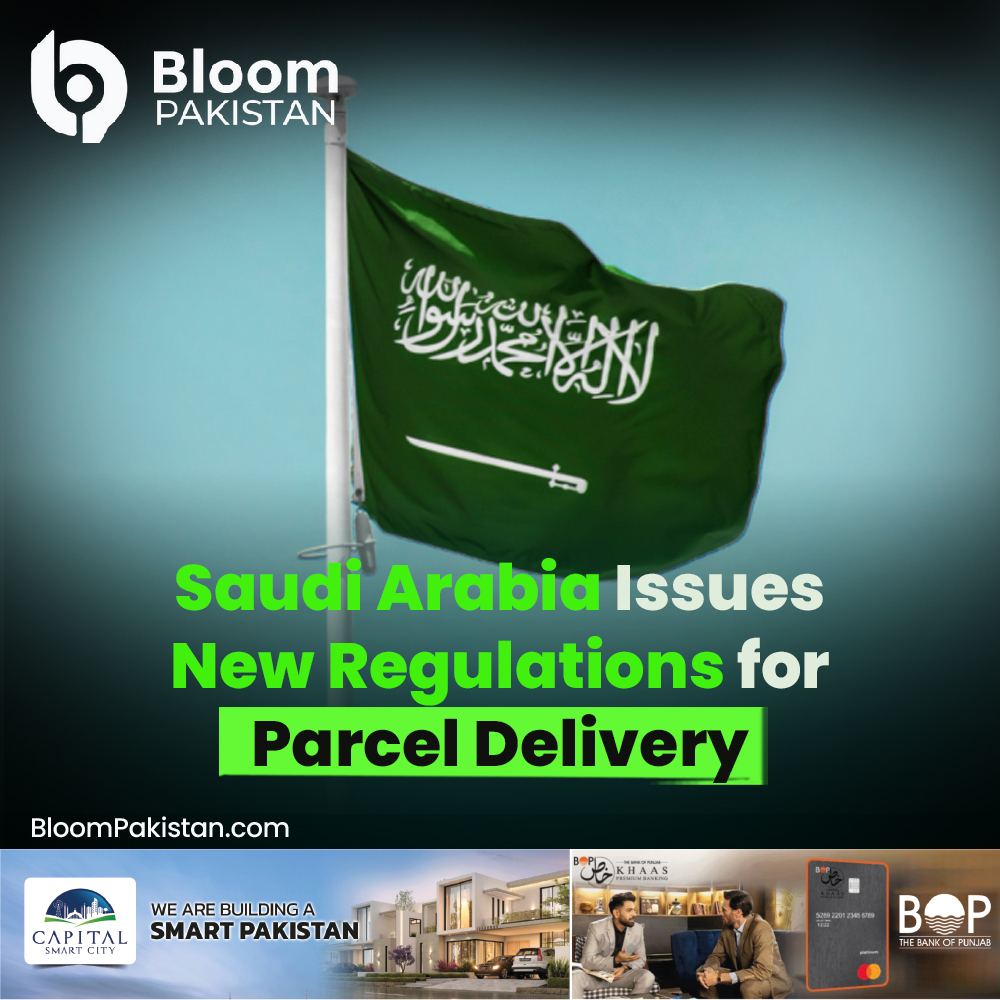bloom_pakistan's tweet photo. Saudi Arabia Issues New Regulations for Parcel Delivery
#SaudiArabia #ParcelDelivery #NewRegulations #ShippingNews #Logistics #Ecommerce #SaudiRegulations #DeliveryUpdates #SaudiNews #GlobalShipping
Read More
https://t.co/1U278f1WmQ https://t.co/mD6bYUSfnZ
