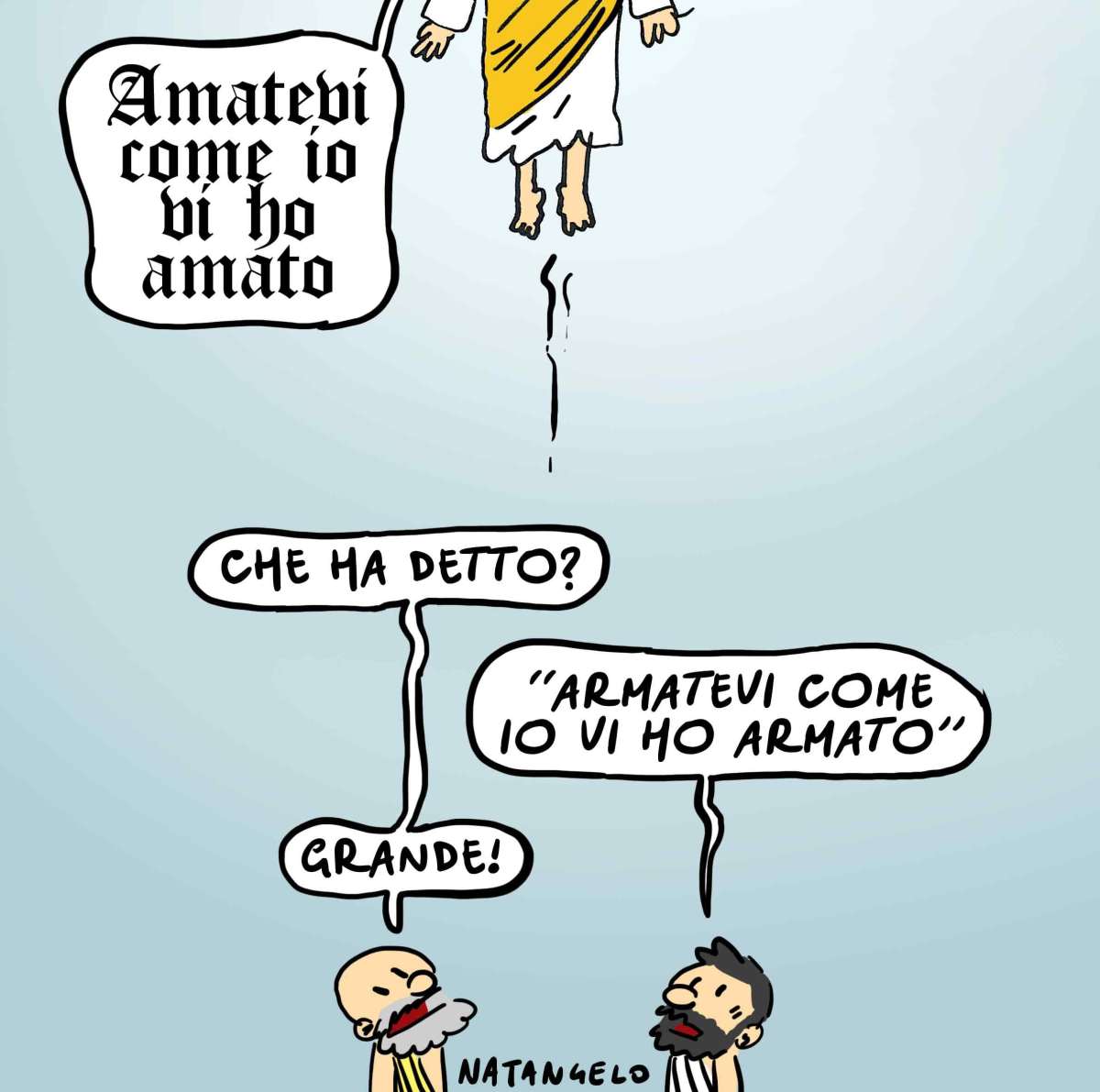 Questa mia vignetta è della Pasqua 2022. Tre anni dopo è ancora più attuale. 

#pasqua #guerra #riarmo #fumetto #memeitaliani #umorismo #satira #humor #natangelo