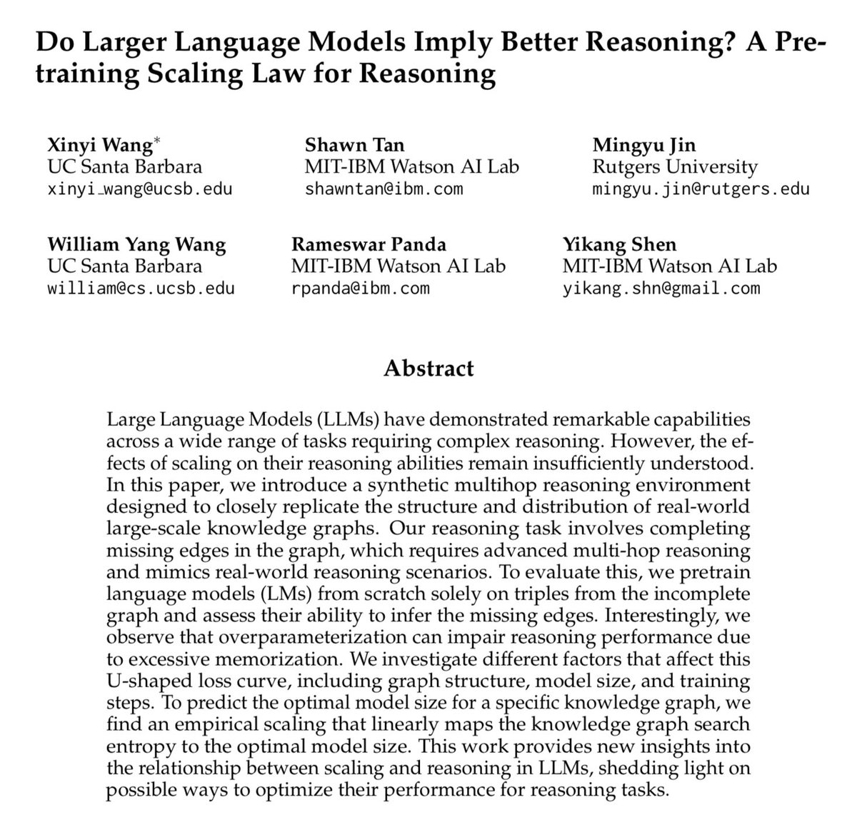 A contrarian result I like a lot: smaller language models perform better on knowledge graphs than larger ones, as "overparameterization can impair reasoning due to excessive memorization".