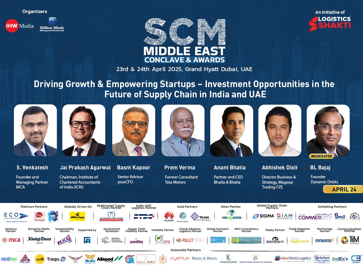 Logisticshakti's tweet photo. #SCMConclave : Driving Growth & Empowering Startups
📅 24th April, 02:45 PM – 03:25 PM GST
📍 Grand Hyatt, Dubai
To register as delegate, visit: https://t.co/zJEbK4FwgK
#SCMMiddleEast #LogisticsShakti https://t.co/p4LV8DEGvu