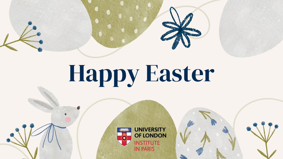 Happy Easter to our University of London Institute in Paris community celebrating in Paris, London, and beyond. 

#Easter2025