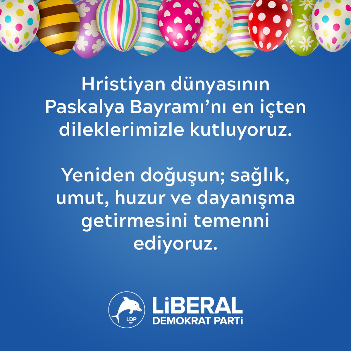 Hristiyan dünyasının Paskalya Bayramı’nı en içten dileklerimizle kutluyoruz. Yeniden doğuşun; sağlık, umut, huzur ve dayanışma getirmesini temenni ediyoruz.