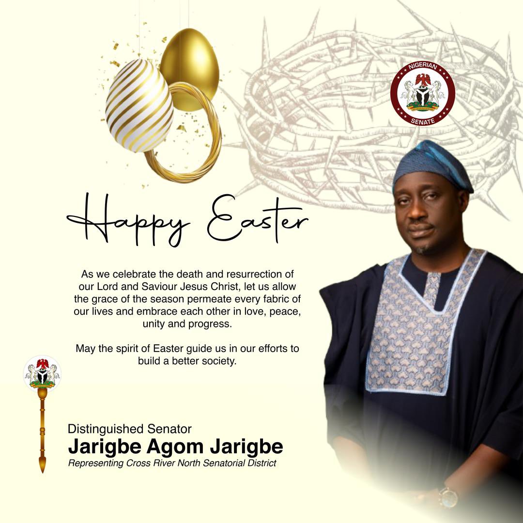 Dear Esteemed Constituents and Fellow Nigerians,

Kindly accept my warmest and most sincere greetings as we celebrate a joyous and blessed Easter.

As the season of Easter dawns upon us, we are reminded of the enduring values of hope, sacrifice, and renewal.