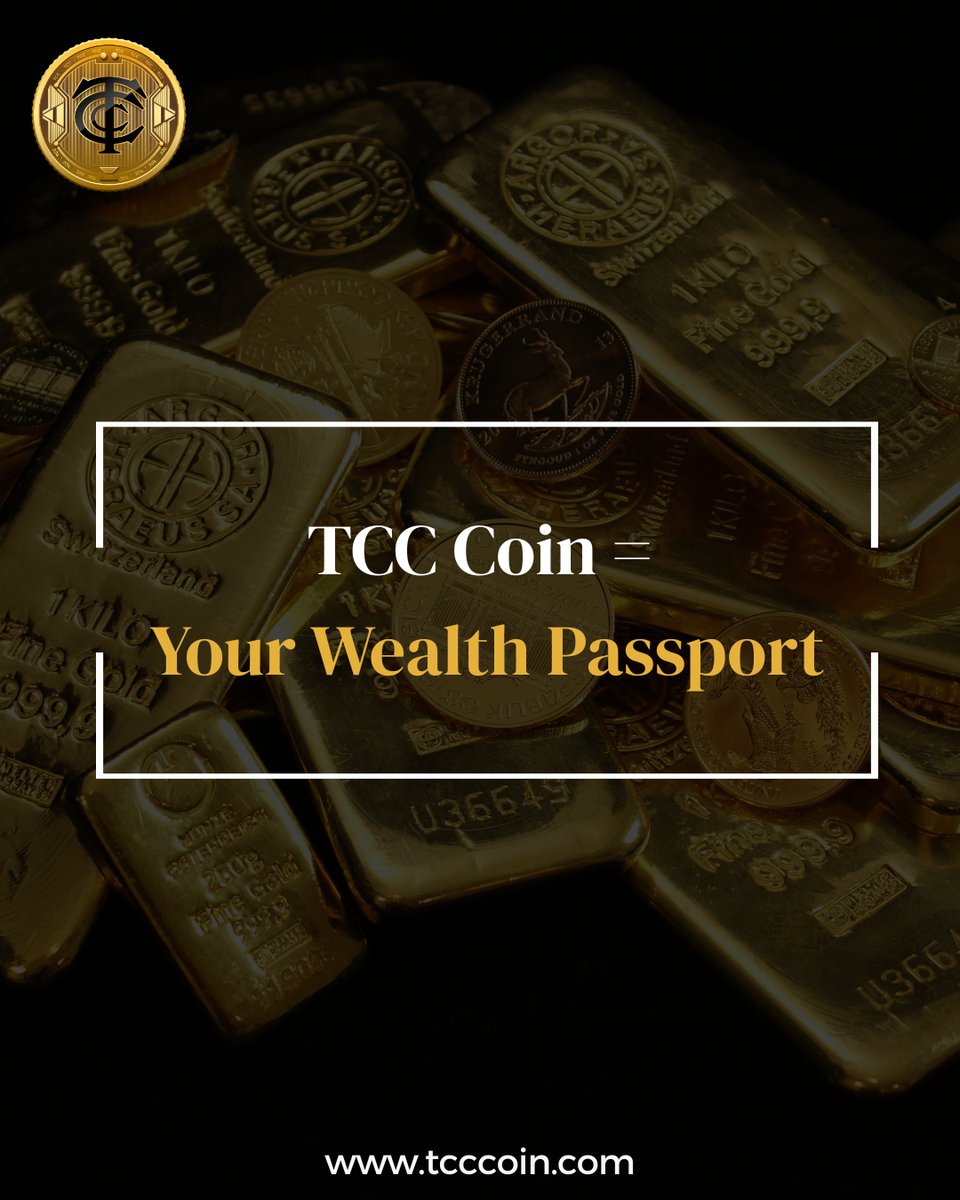 tccofficial24's tweet photo. 🌍 TCC Coin = Your Wealth Passport 💳✨
Not just a coin — it’s your golden ticket to financial freedom, global vibes, and next-level living.
💼 Invest smart. Live rich.
#TCCcoin #wealthpassport #cryptolife #tcclifestyle #digitalgold https://t.co/08ANjlxzDN
