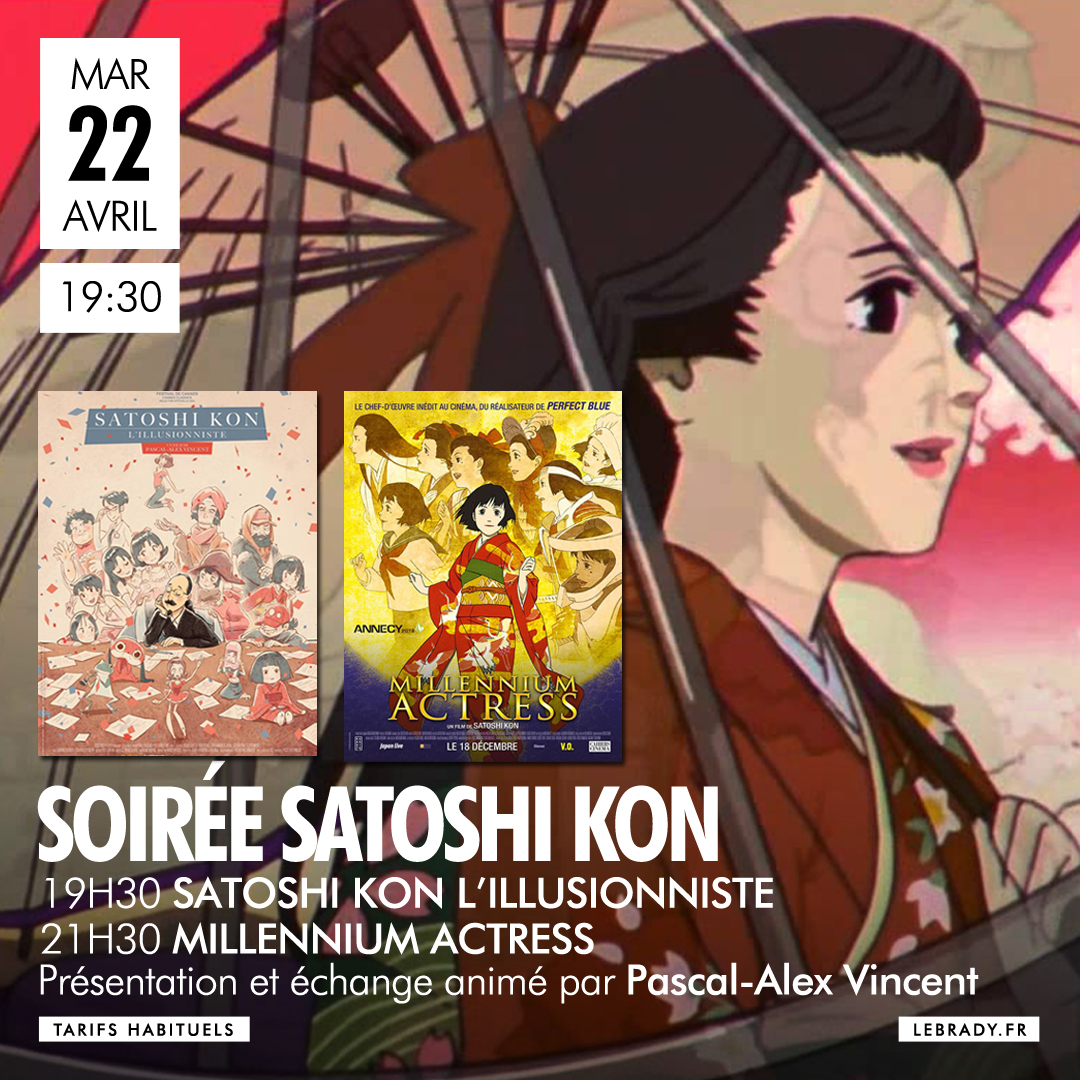 CinemaLeBrady's tweet photo. Mardi dès 19h30
SOIRÉE SATOSHI KON
en attendant les projections en 4K de #PAPRIKA à partir de mercredi prochain, le Brady vous propose une soirée autour de #SatoshiKon, animée par #PascalAlexVincent : https://t.co/dp8m290UjT