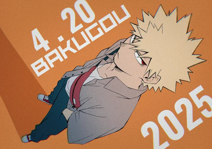 Happy Birthday#爆豪勝己誕生祭2025#大・爆・殺・神ダイナマイト 