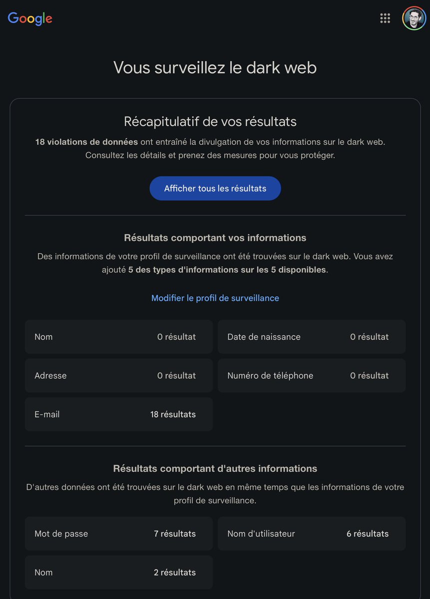 Si vous voulez un petit coup de flip, allez sur "Gérer votre compte Google" puis "Sécurité" puis scrollez jusqu'à "Rapport sur le dark web" et activez.