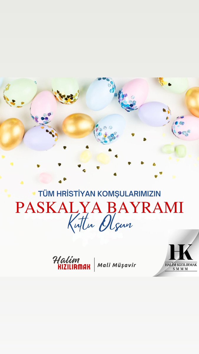 Hıristiyan Aleminin Paskalya Bayramını Kutlarım.