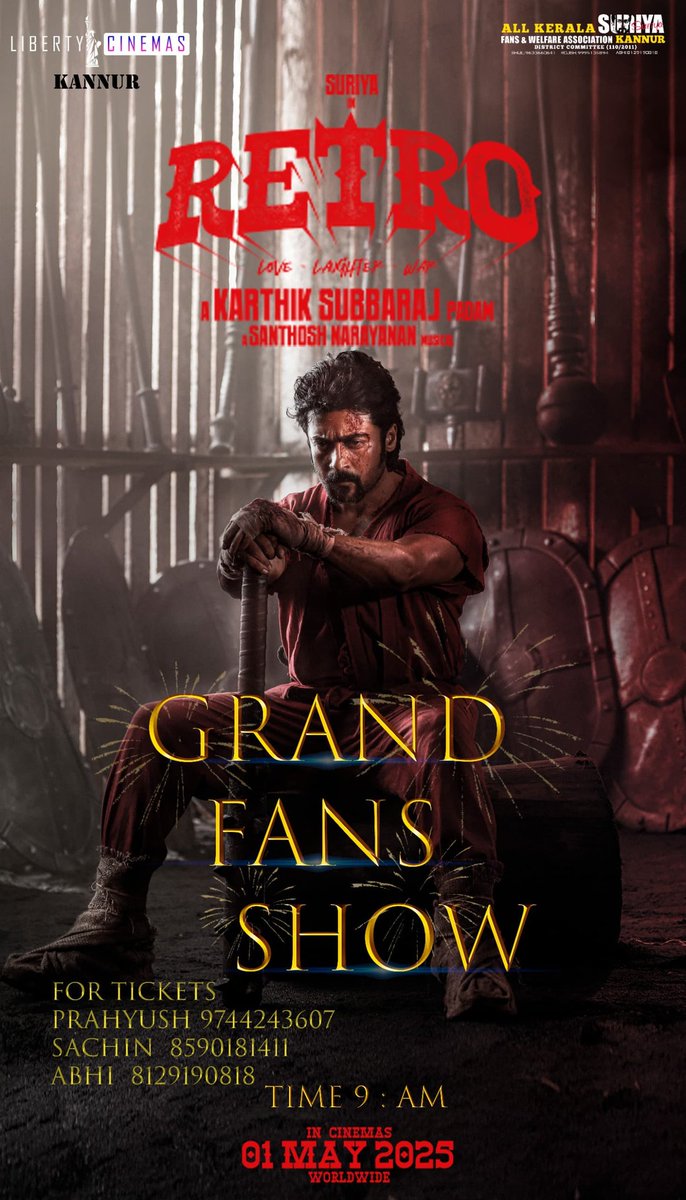 KannurSfc_Offl's tweet photo. AKSFWA Kannur District Committee's Grand Fans Show for #Retro 🔥
Grab your tickets now🎟️
@Suriya_offl @AKSFWA1 #RetroFromMayOne https://t.co/XfvVHpsH4j