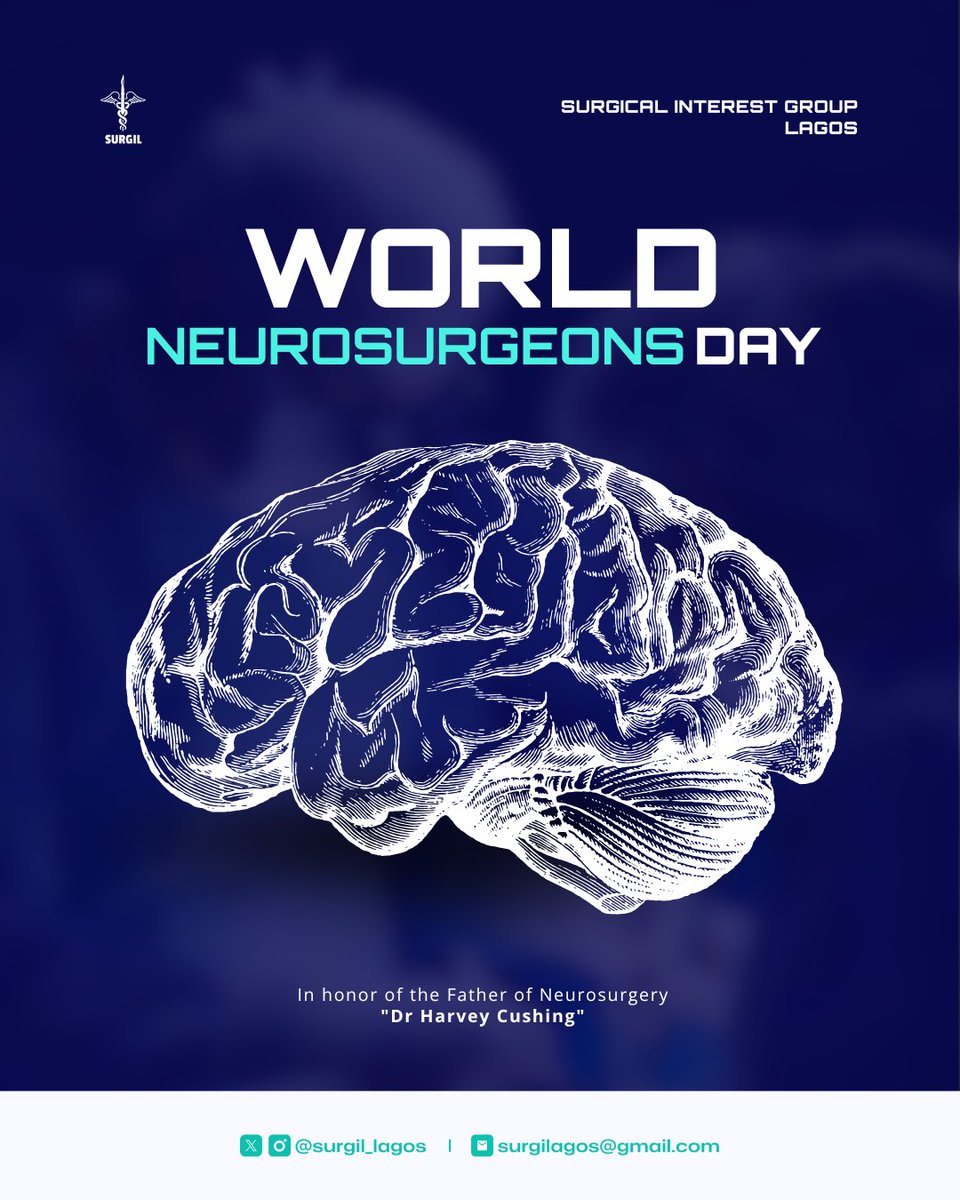 SURGIL_Lagos's tweet photo. Brains. Boldness. Big Dreams.🌟
On #WorldNeurosurgeonsDay, we honor the minds that heal minds and the students chasing that dream.📚
Every great neurosurgeon once sat where you are now.

In honor of Dr. Harvey Cushing.✨
#FutureNeurosurgeons #SURGIL #MedTwitter https://t.co/FiiASLi7kH