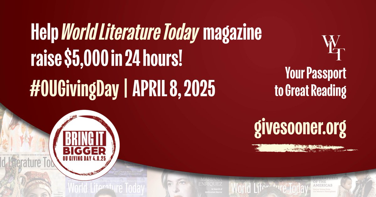 Today is OU’s Giving Day, and your gift to us, of any amount, will help WLT further our mission of serving readers everywhere with outstanding coverage of world lit and culture. All details are here (and check out the sweet incentives):
worldliteraturetoday.org/blog/news-and-…

#OUGivingDay