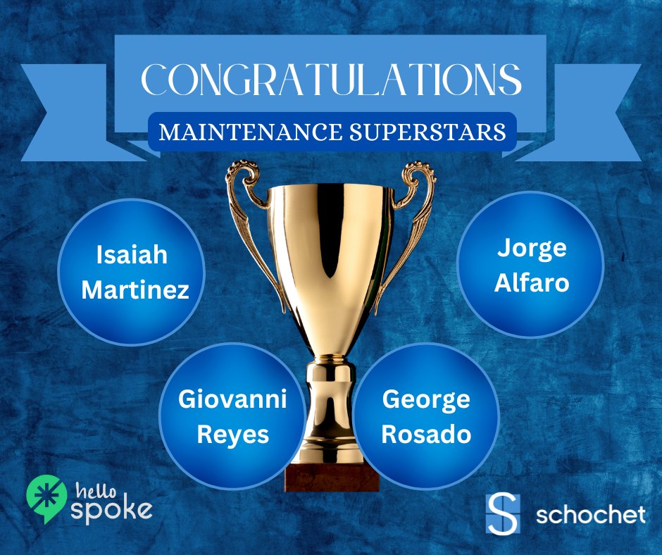 Schochet couldn't be prouder that FOUR of its superstar maintenance staff scored in the Top 10 (out of 8,000 nationwide) in their response to emergency calls in 2024 as measured by HelloSpoke’s Notify service.