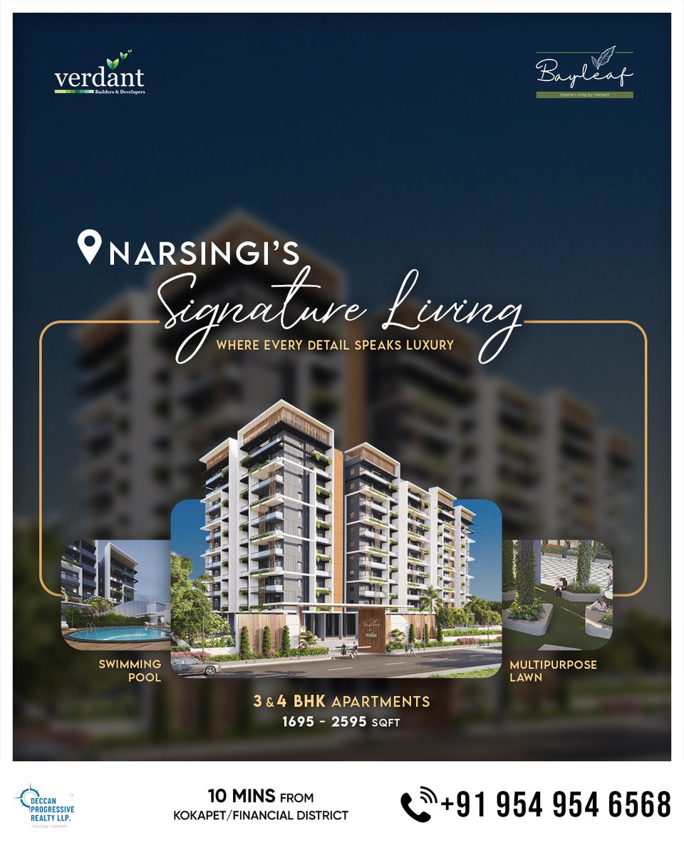 DeccanProp's tweet photo. Elevated Living Begins Here – Bayleaf at Narsingi

Bayleaf by Verdant Builders offers luxury 3 &amp; 4 BHK apartments in Hyderabad’s prime area

📍 10 Mins from Kokapet &amp; Financial District
💭 Your Signature Lifestyle Awaits!

#bayleafbyverdant #luxuryapartment #hyderabadrealestate https://t.co/iwgTvGHGoc