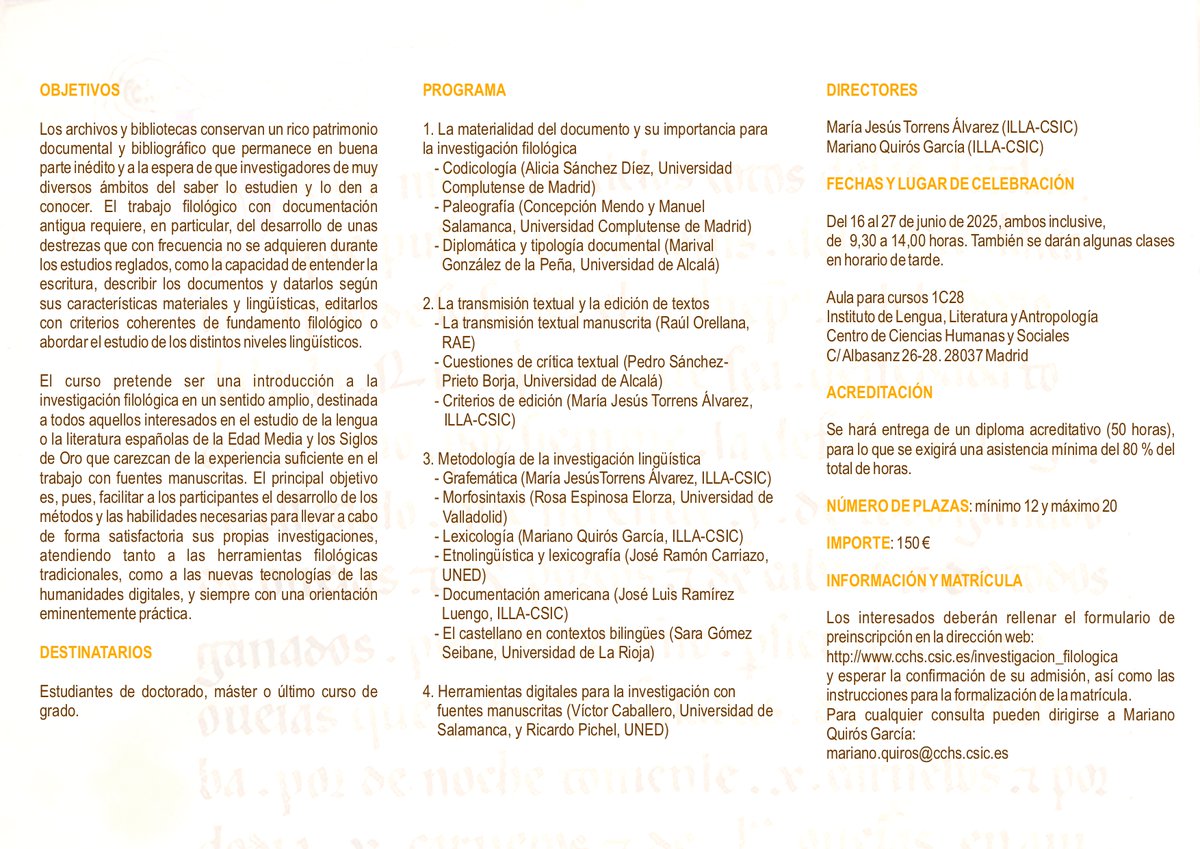 IUMenendezPidal's tweet photo. 🟤 XII Curso de posgrado: "La investigación filológica con documentación manuscrita de la Edad Media y los Siglos de Oro"

👥 Dirección: Mª. Jesús Torrens y Mariano Quirós 

🗓️ 16 - 27 de junio de 2025
📍 @CSIC @CCHS_CSIC

💵 Matrícula: 150 €

🔗 https://t.co/X63S8BmXzG https://t.co/lwcgxDEMve