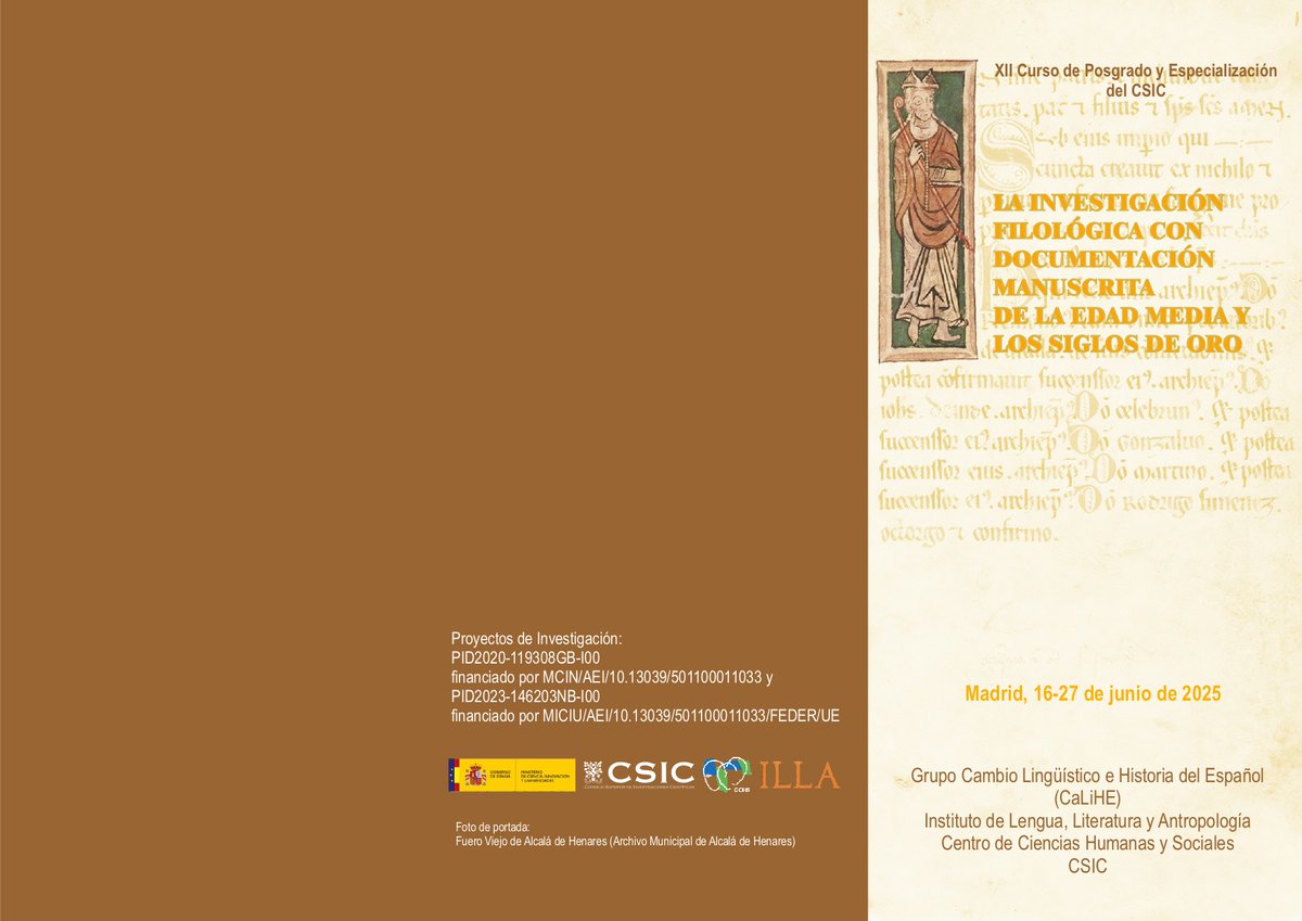 IUMenendezPidal's tweet photo. 🟤 XII Curso de posgrado: "La investigación filológica con documentación manuscrita de la Edad Media y los Siglos de Oro"

👥 Dirección: Mª. Jesús Torrens y Mariano Quirós 

🗓️ 16 - 27 de junio de 2025
📍 @CSIC @CCHS_CSIC

💵 Matrícula: 150 €

🔗 https://t.co/X63S8BmXzG https://t.co/lwcgxDEMve