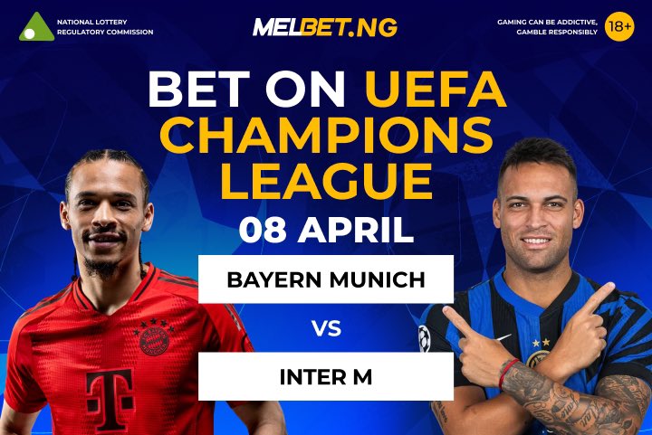 MelbetNigeria's tweet photo. 🏆 Two giants. One step from the top.
#ChampionsLeague quarter-finals are not for the faint-hearted ⚡️
❗️Events are in #NoGoalNoProblem promo. More at https://t.co/wWK1347nTC
#WelcomeBonus up to 300000 NGN with promo👉🏾 MELXNG
🔗 Register Now: https://t.co/BX0ZcpOZdB
#UCL #BayernMunich #InterM
